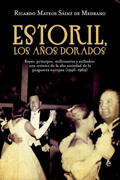 Estoril, los años dorados