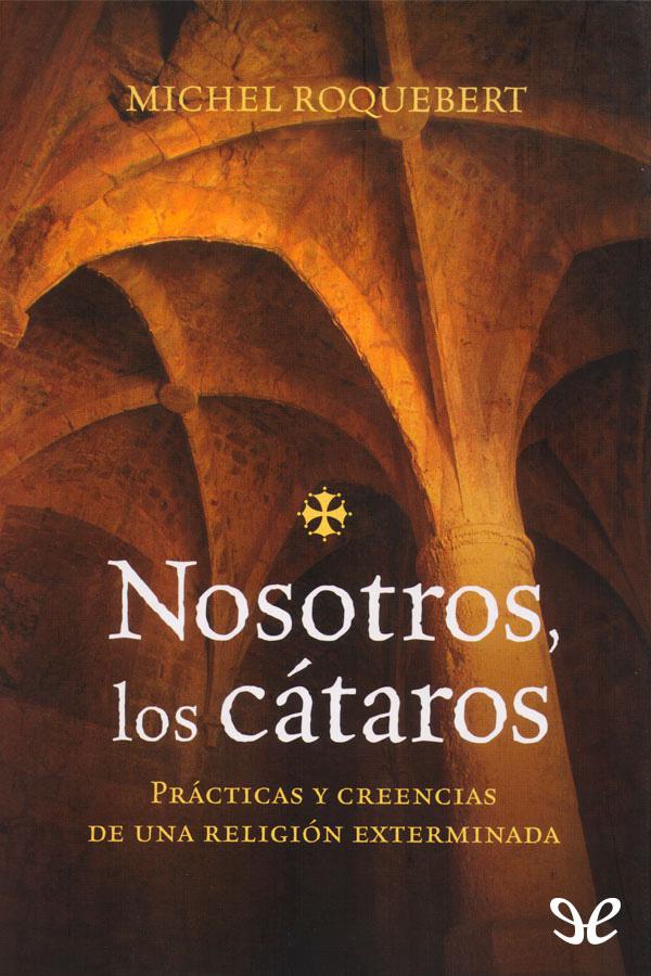 Nosotros los cátaros