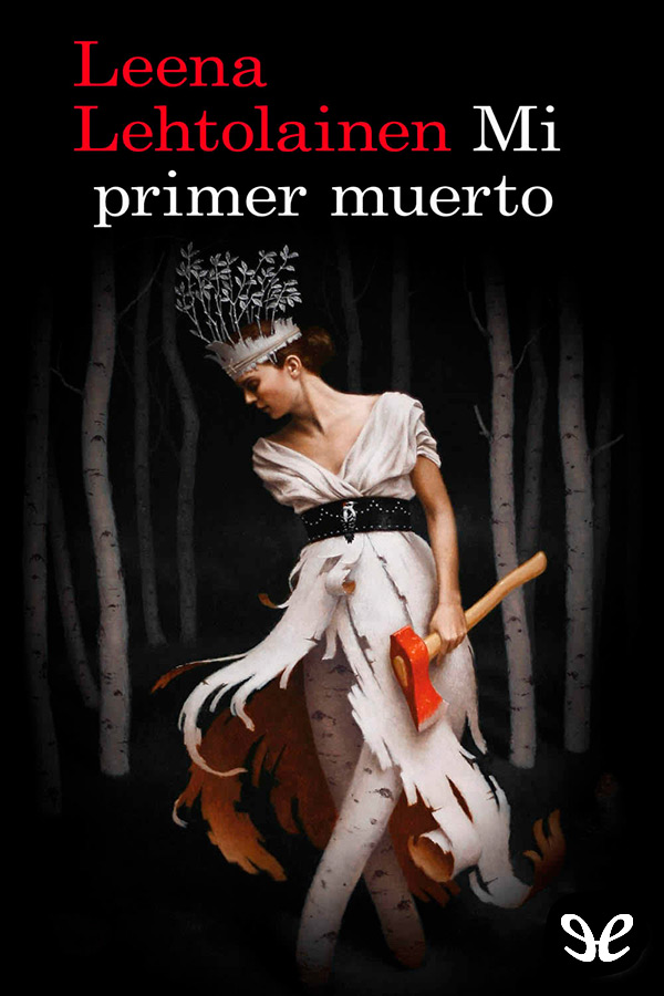 Mi primer muerto