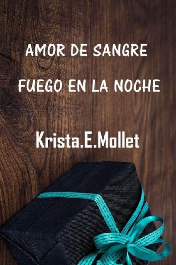 Amor de sangre / Fuego en la noche