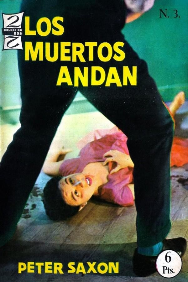 Los muertos andan