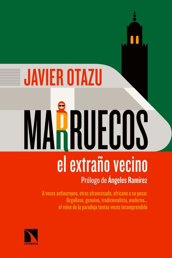 Marruecos, el extraño vecino
