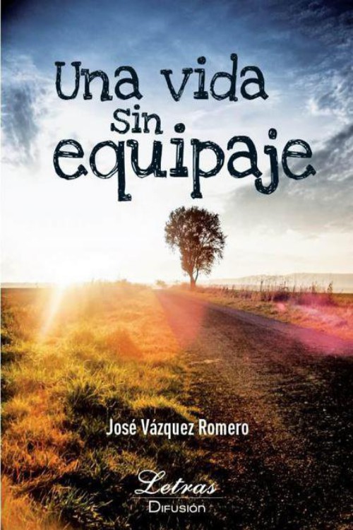 Una vida sin equipaje
