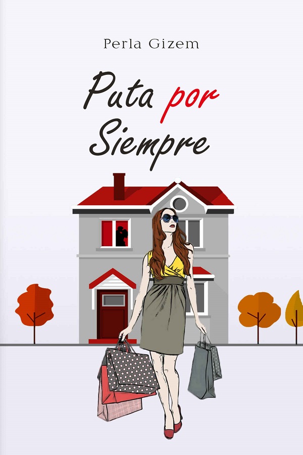 Puta por siempre