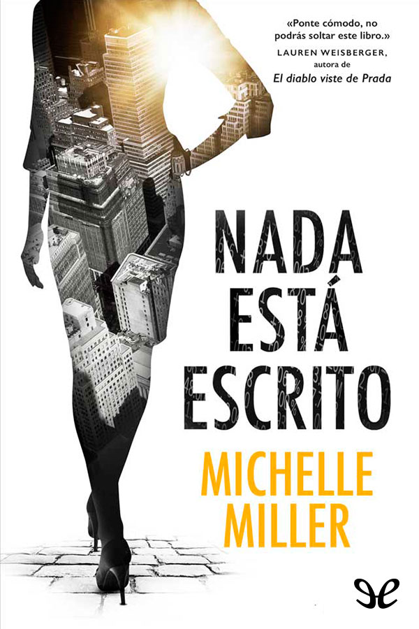 Nada está escrito