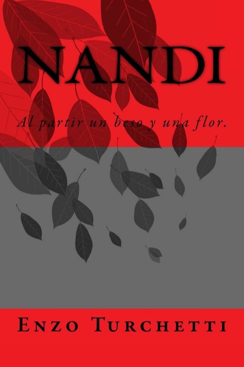 Nandi. Al partir un beso y una flor