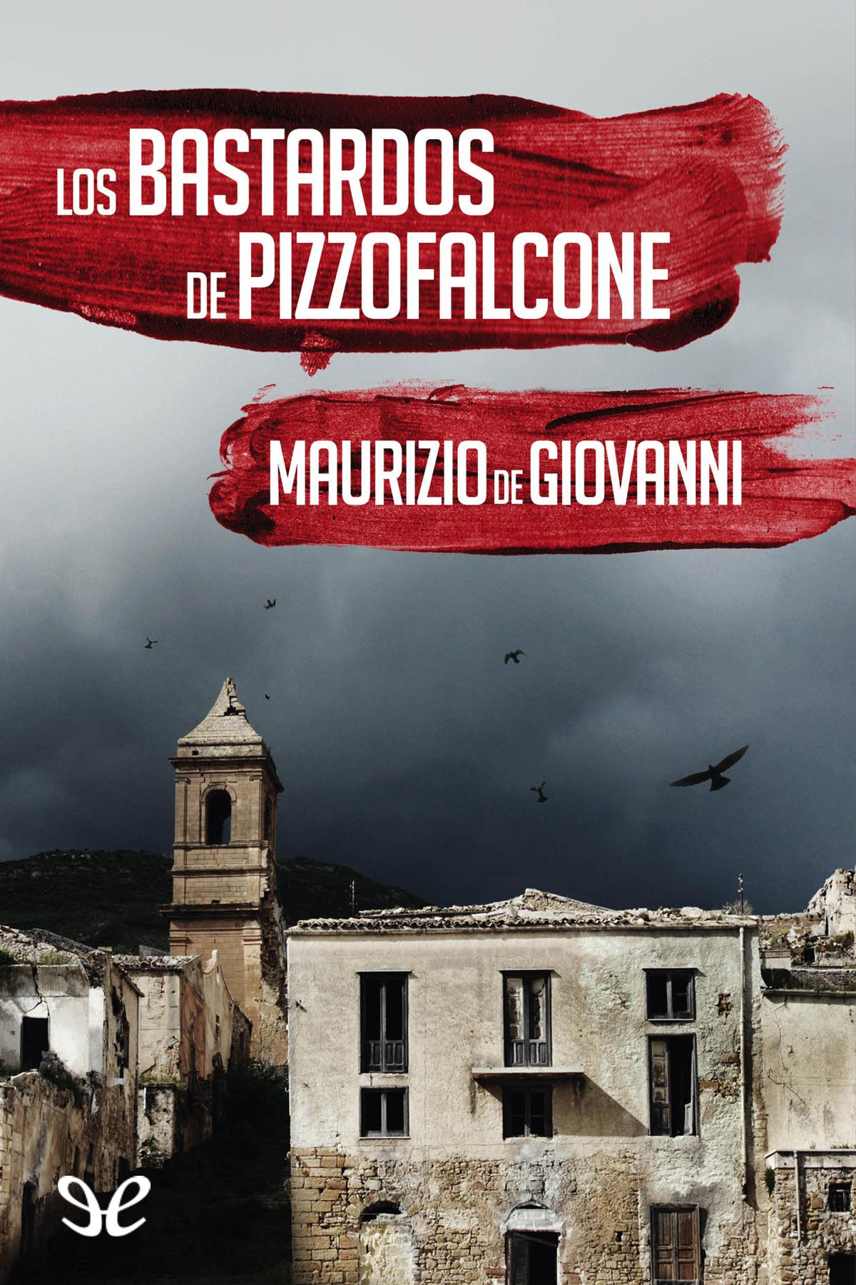 Los bastardos de Pizzofalcone