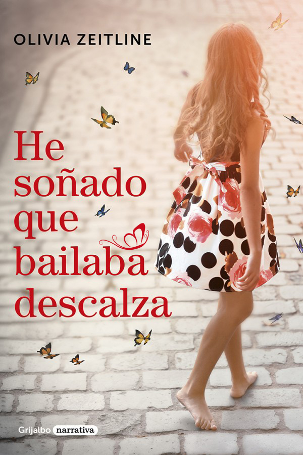 He soñado que bailaba descalza