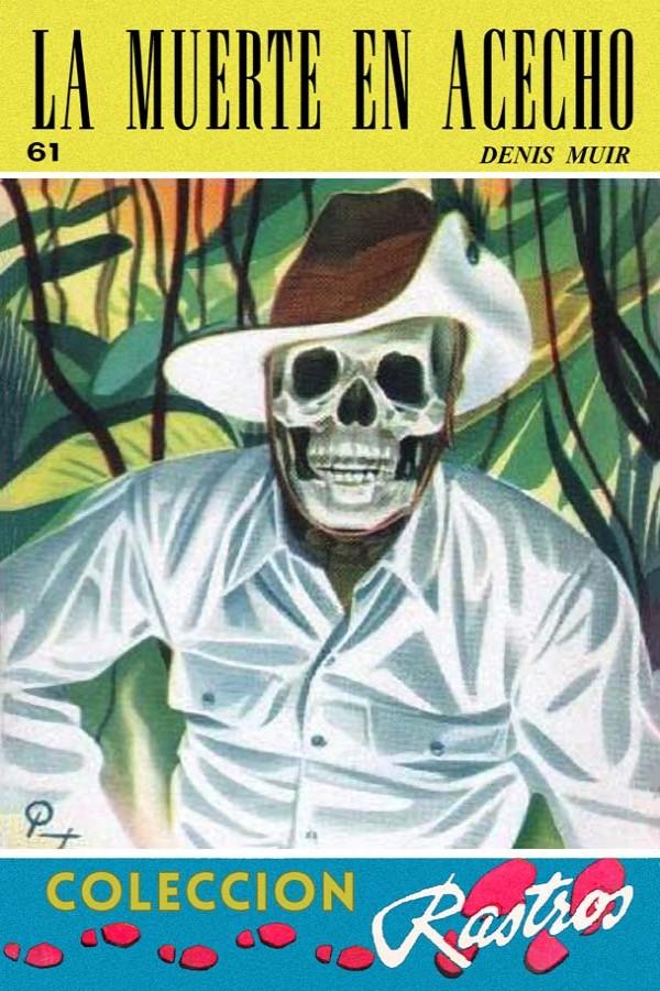 La muerte en acecho