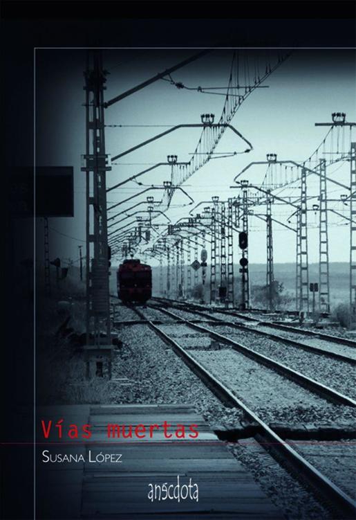 Vías muertas