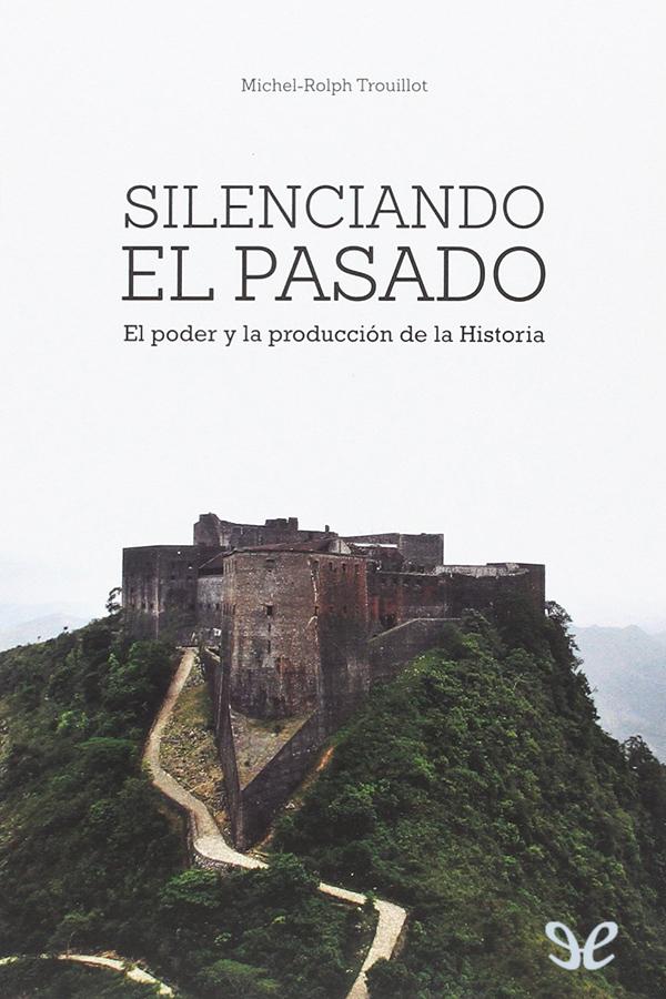 Silenciando el pasado