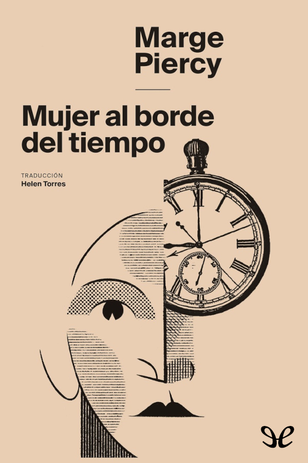 Mujer al borde del tiempo