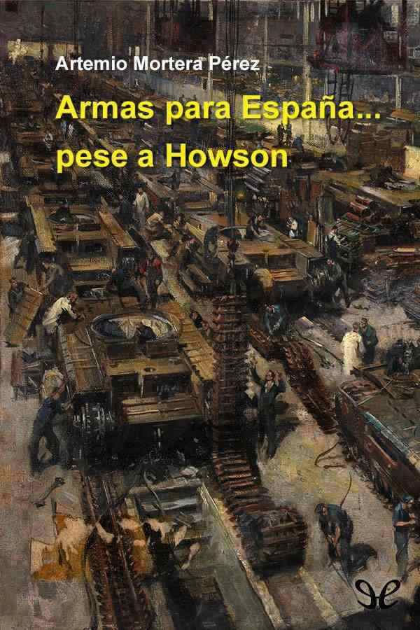 Armas para España... pese a Howson