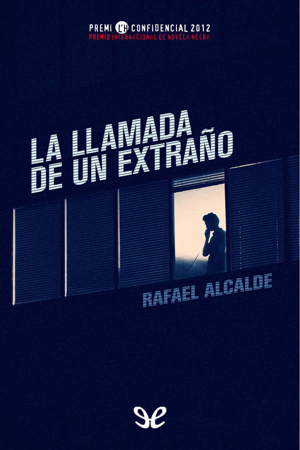 La llamada de un extraño