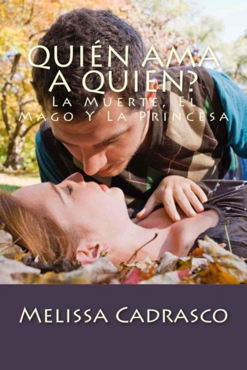 ¿Quién ama a quien? La muerte, el mago y la princesa