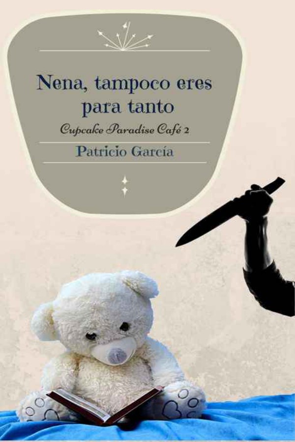 Nena, tampoco eres para tanto