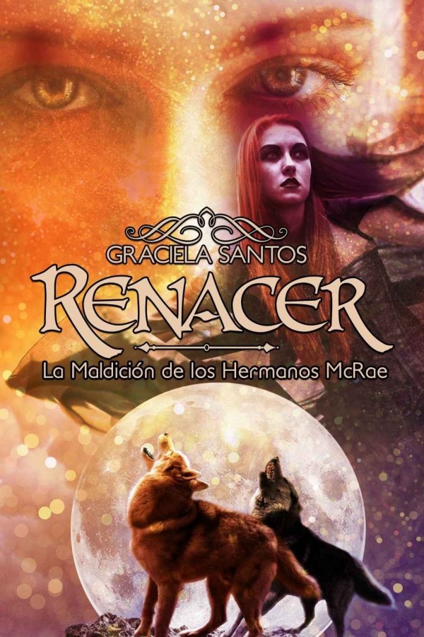 Renacer. La maldición de los hermanos McRae