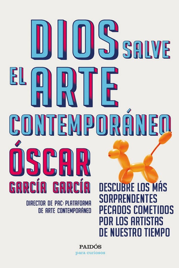 Dios salve el arte contemporáneo