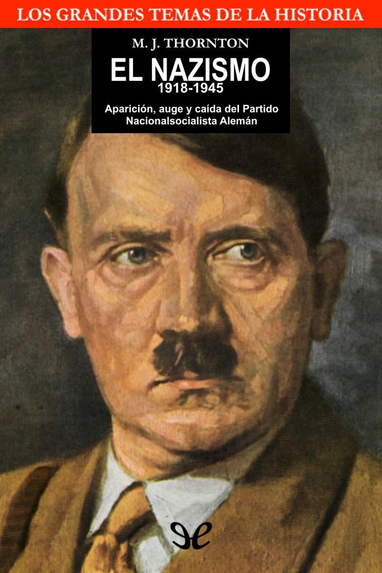 El Nazismo: 1918-1945