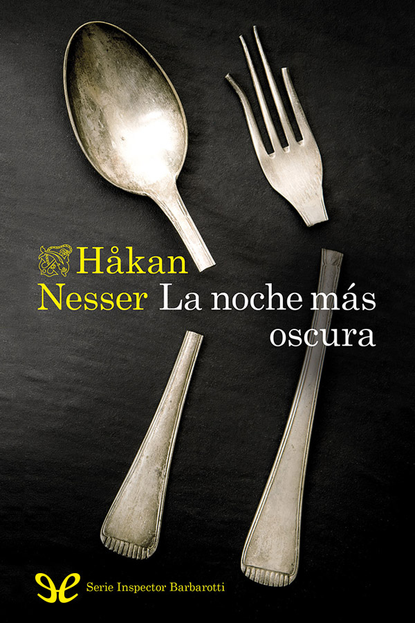 La noche más oscura
