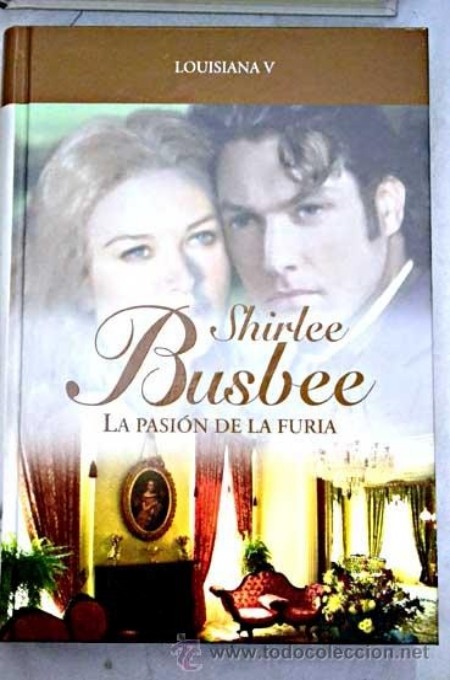 La pasión de la furia