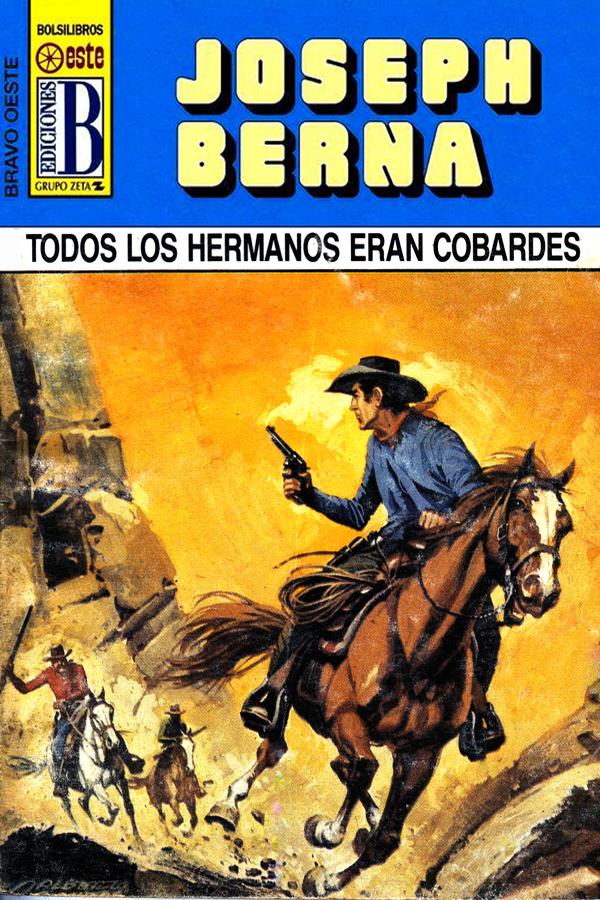 Todos los hermanos eran cobardes