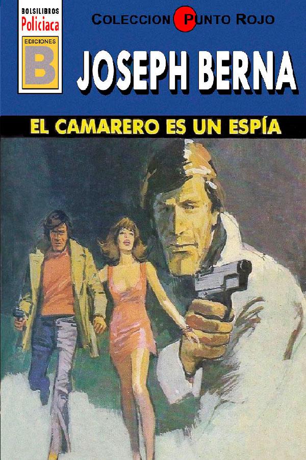 El camarero es un espía (2ª Ed.)