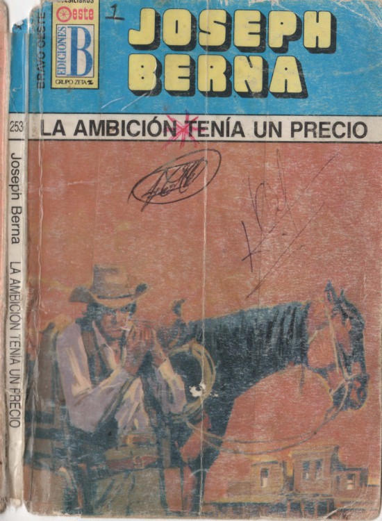 La ambición tenía un precio