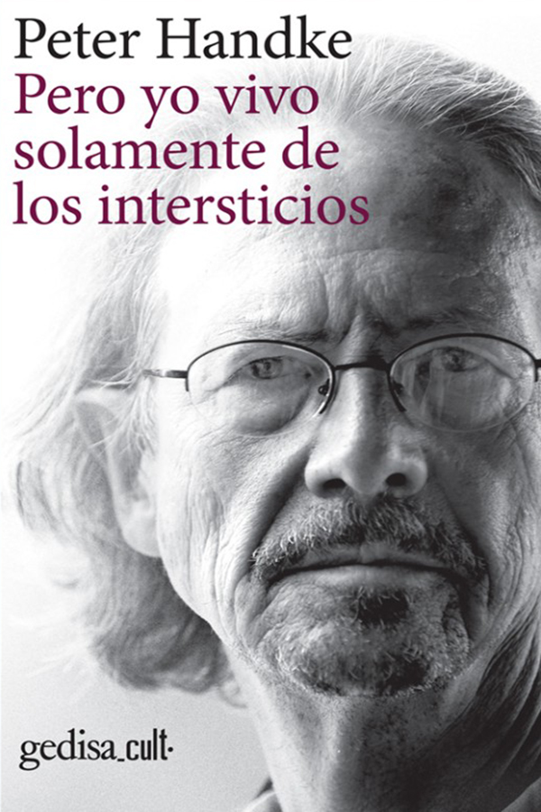 Pero yo vivo solamente de los intersticios