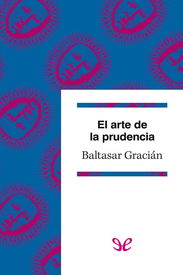 El arte de la prudencia