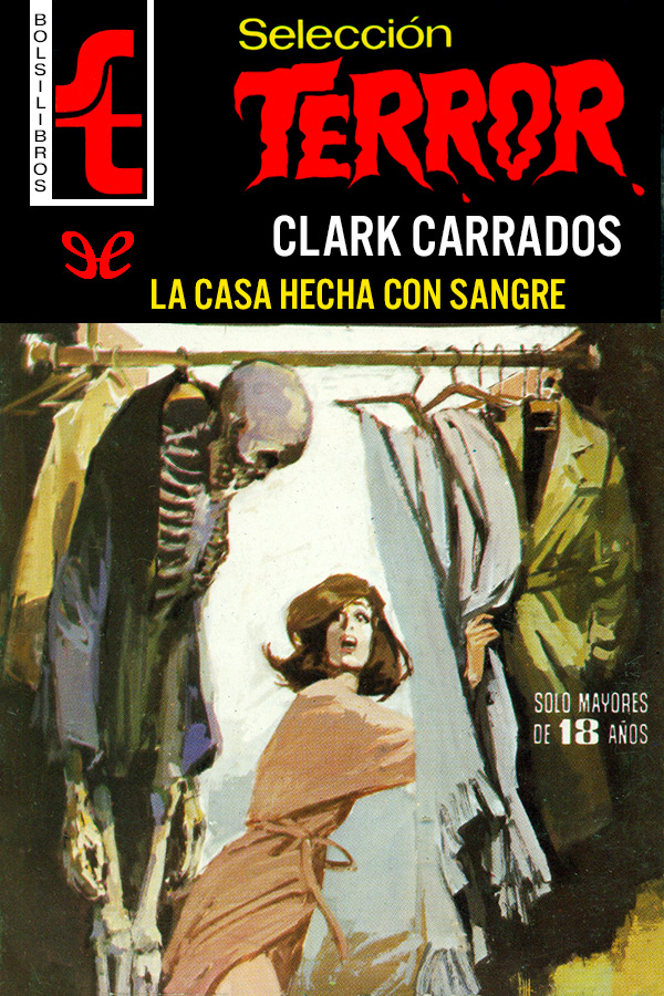 La casa hecha con sangre