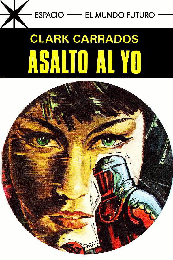 Asalto al yo
