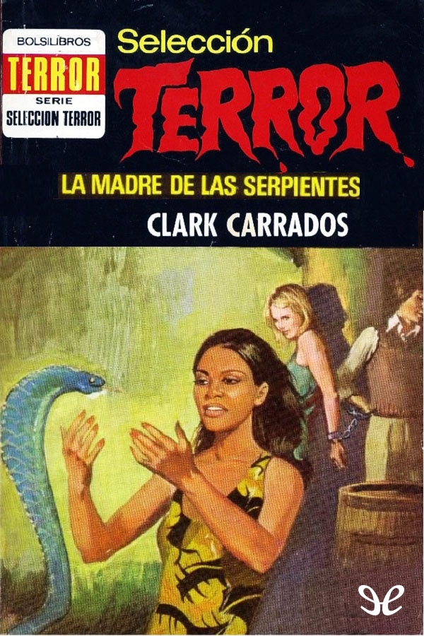 La madre de las serpientes