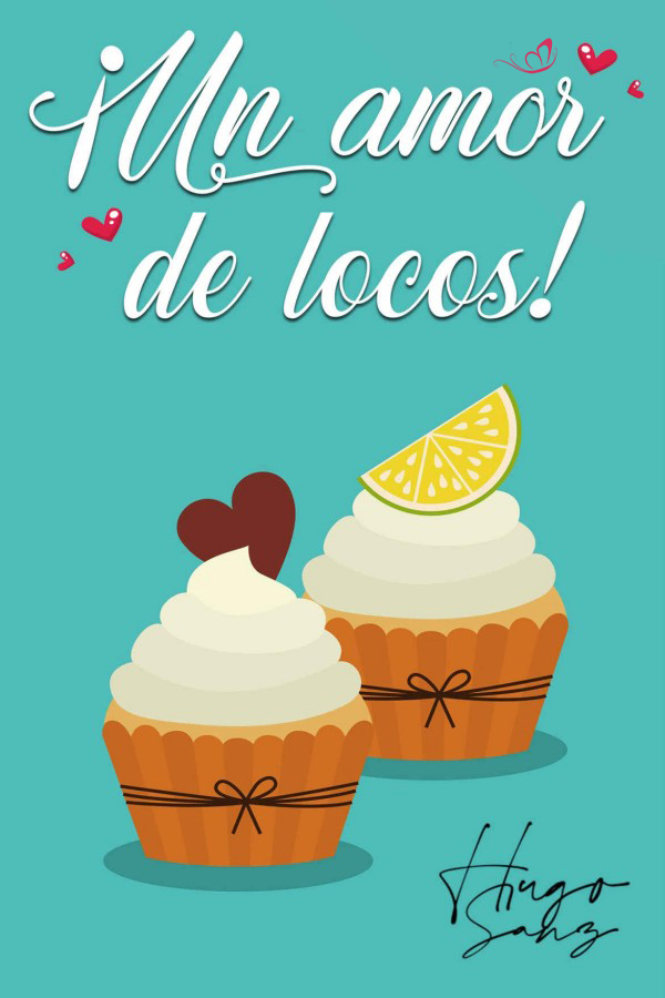 ¡Un amor de locos!