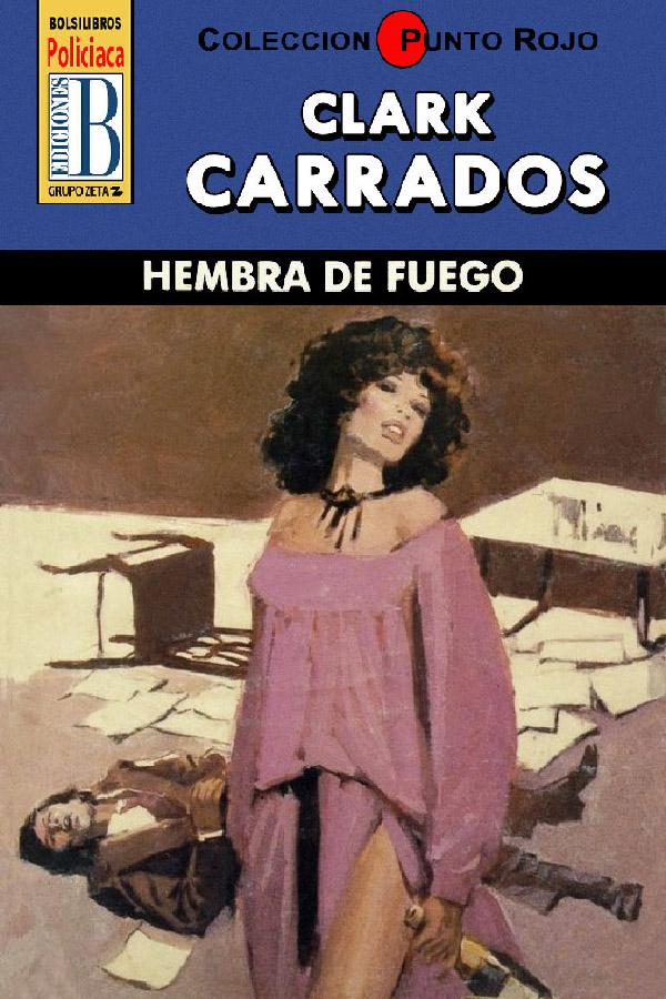 Hembra de fuego (2ª Ed.)