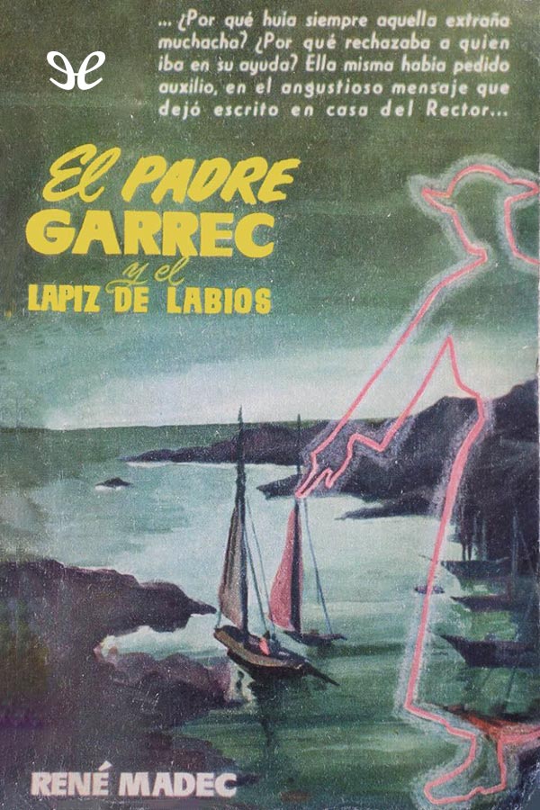 El padre Garrec y el lápiz de labios