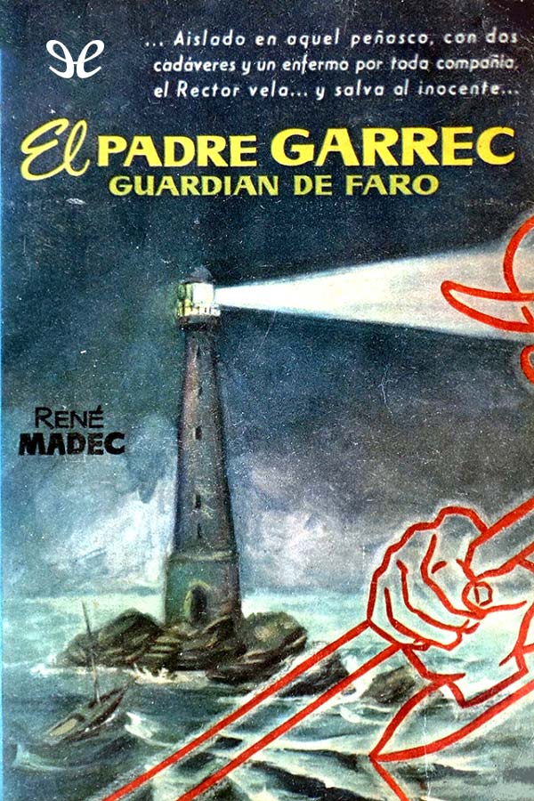 El padre Garrec, guardián de faro