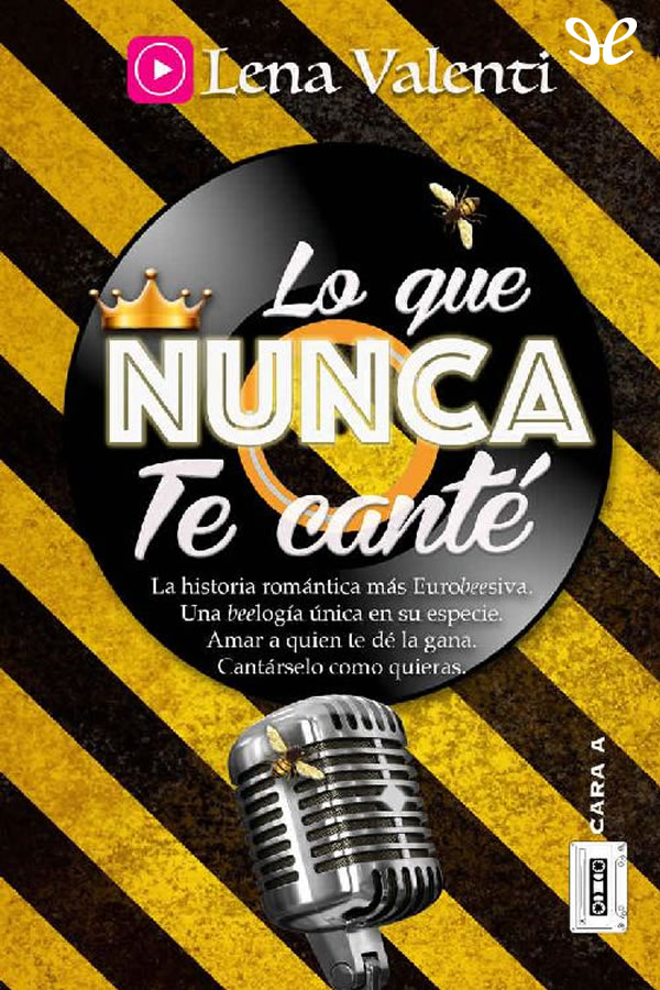 Lo que nunca te canté. Cara A