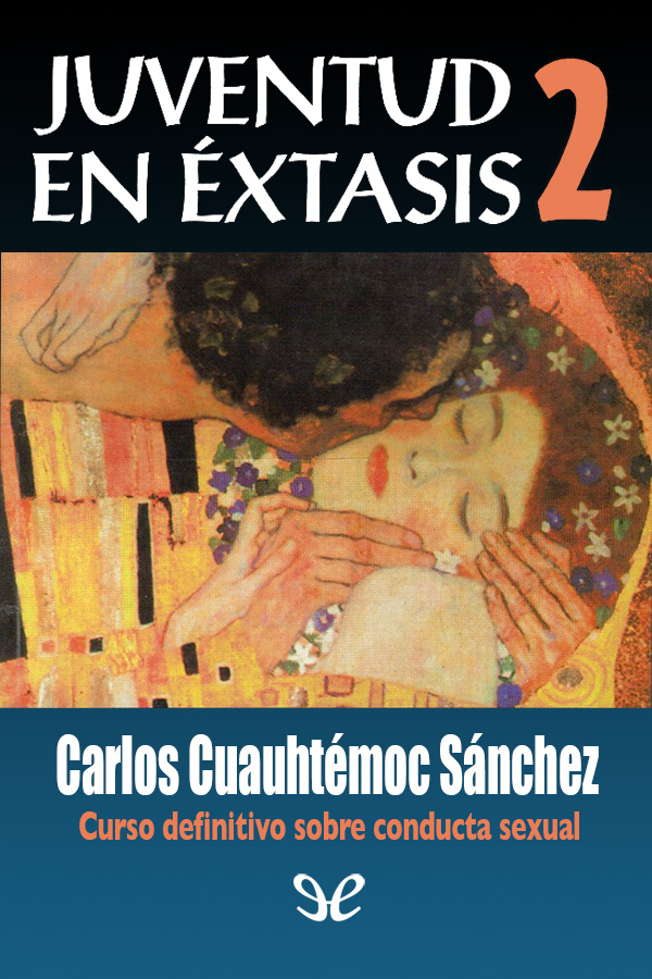 Juventud en éxtasis 2