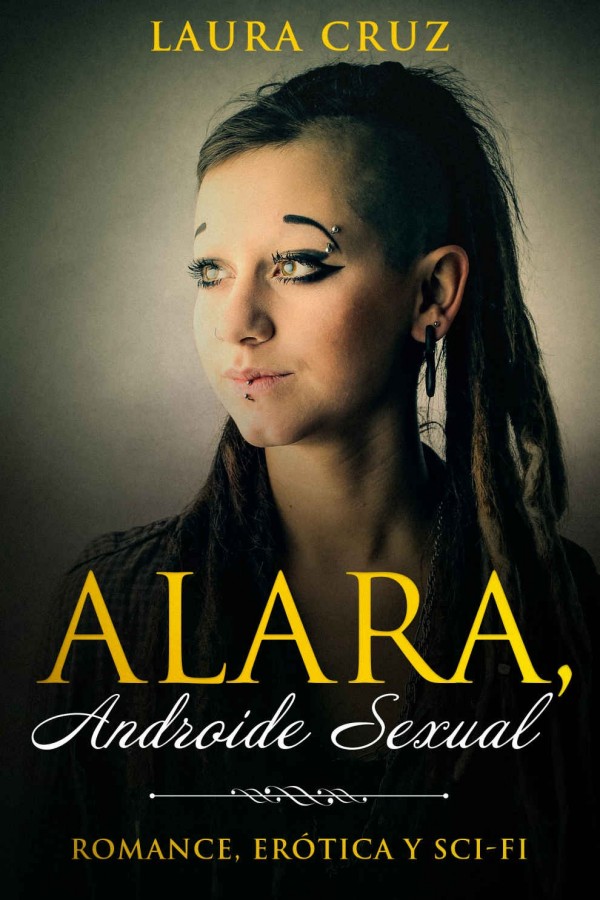 Alara, androide sexual