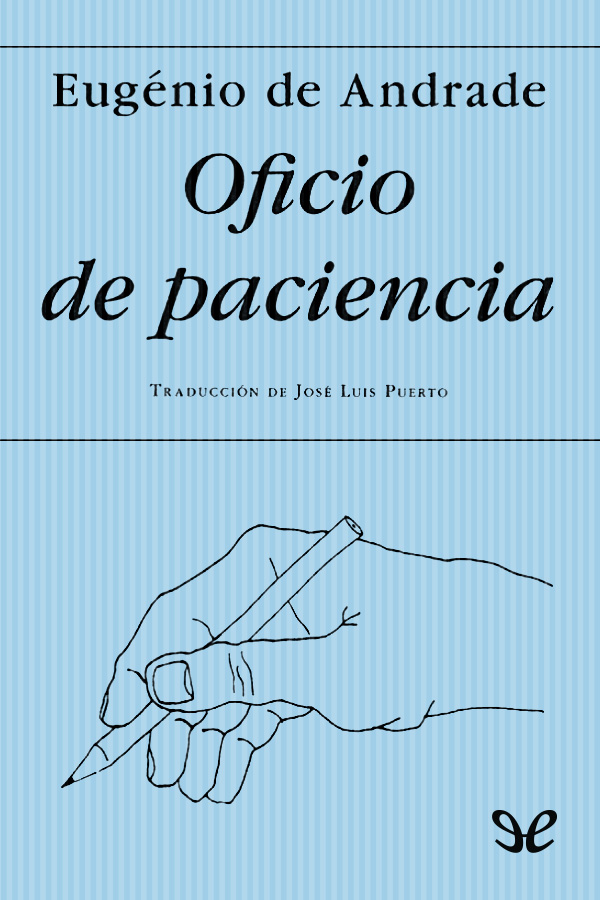Oficio de paciencia