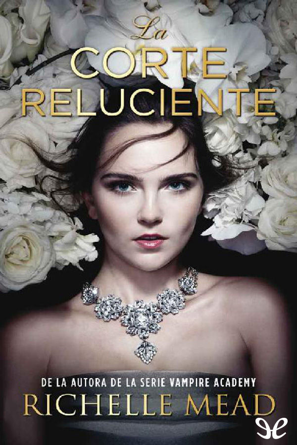 La corte reluciente