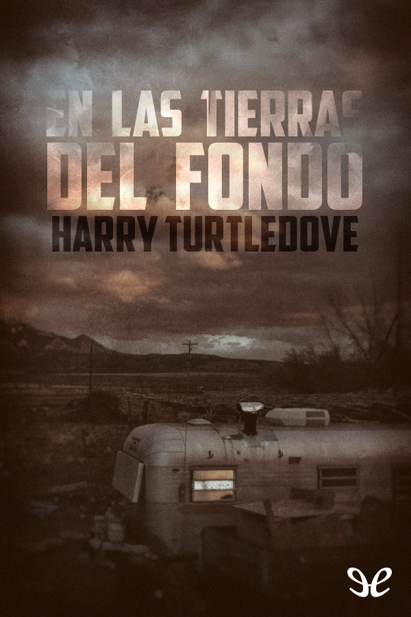 En las Tierras del Fondo