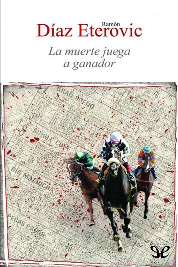 La muerte juega a ganador