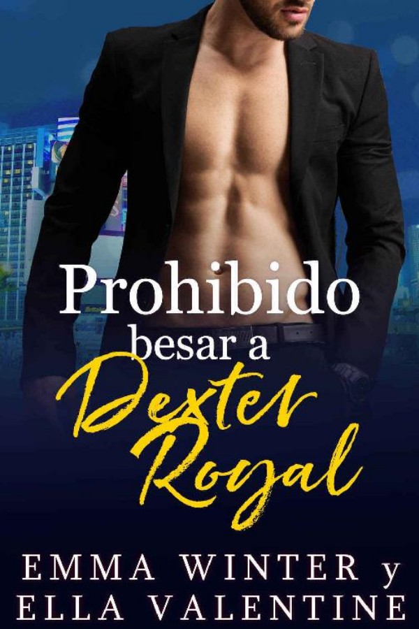 Prohibido besar a Dexter Royal