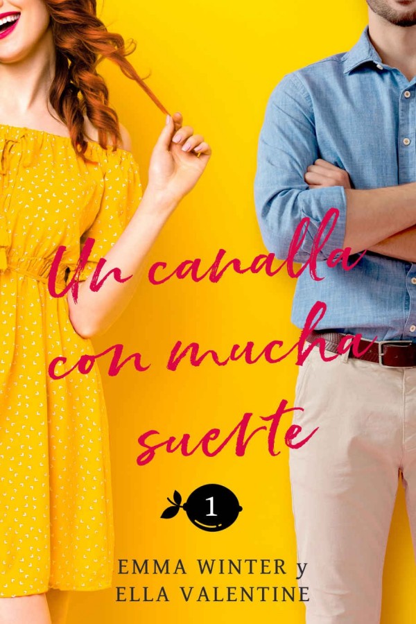 Un canalla con mucha suerte
