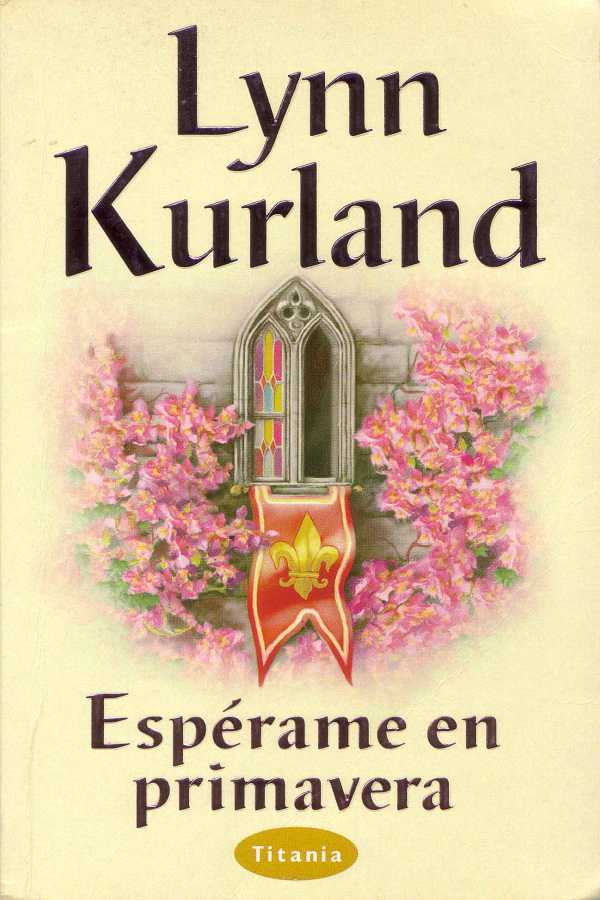 Espérame en primavera