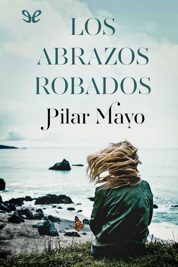 Los abrazos robados