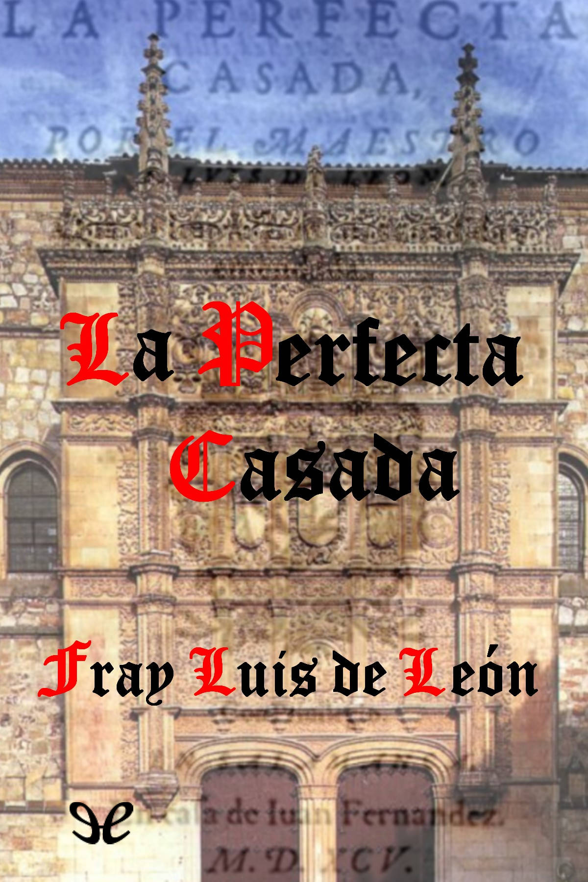 La perfecta casada