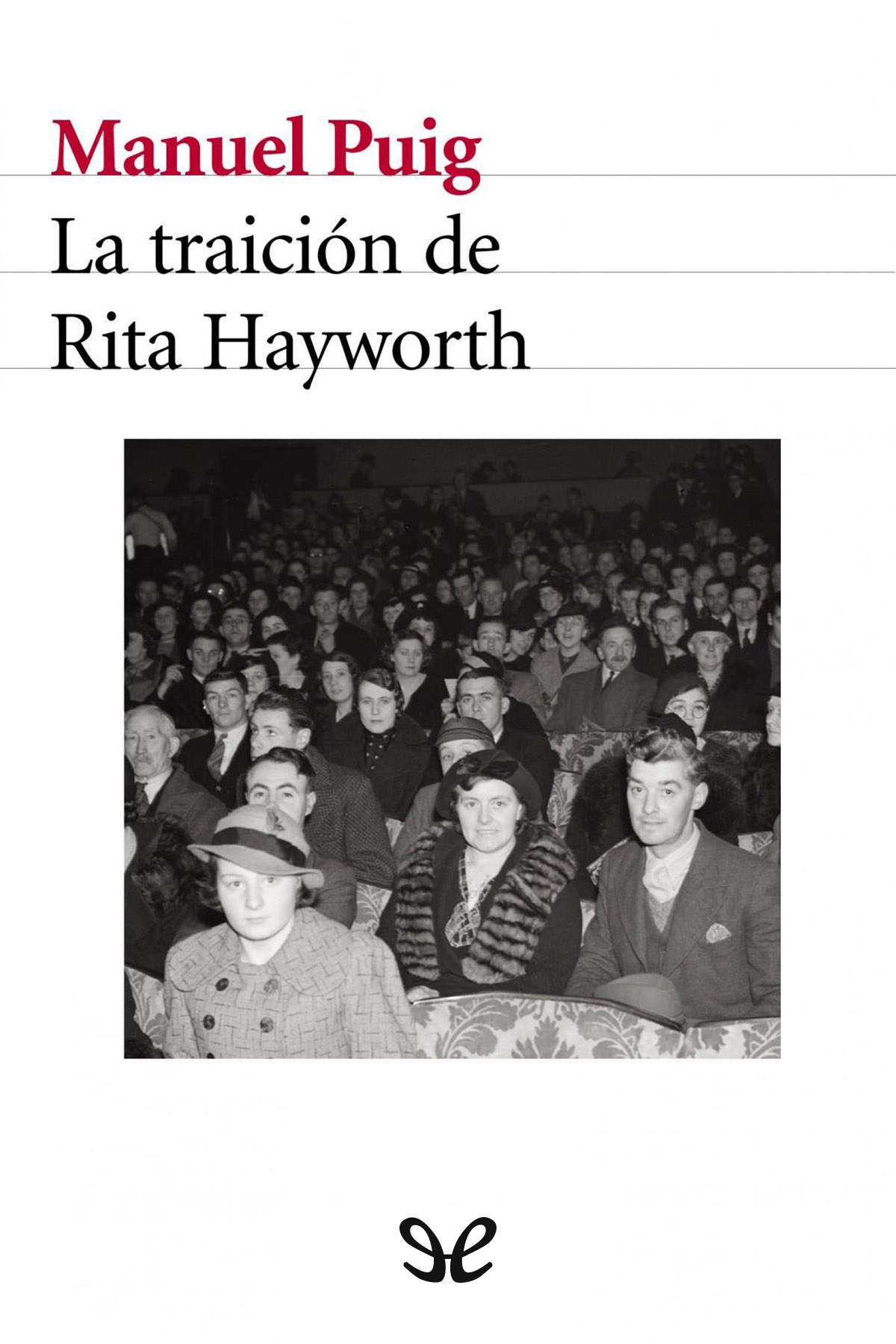 La traición de Rita Hayworth